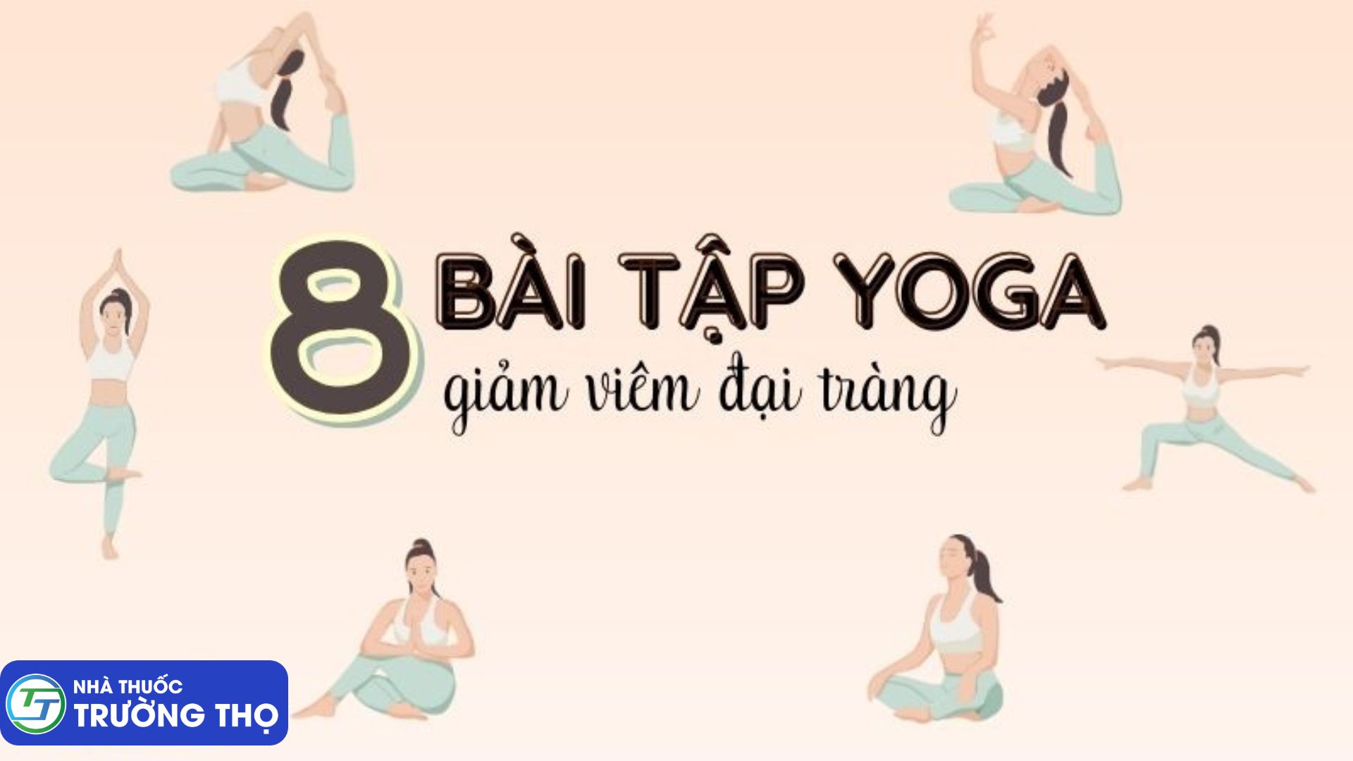 Trường Thọ - 8 bai tap yoga