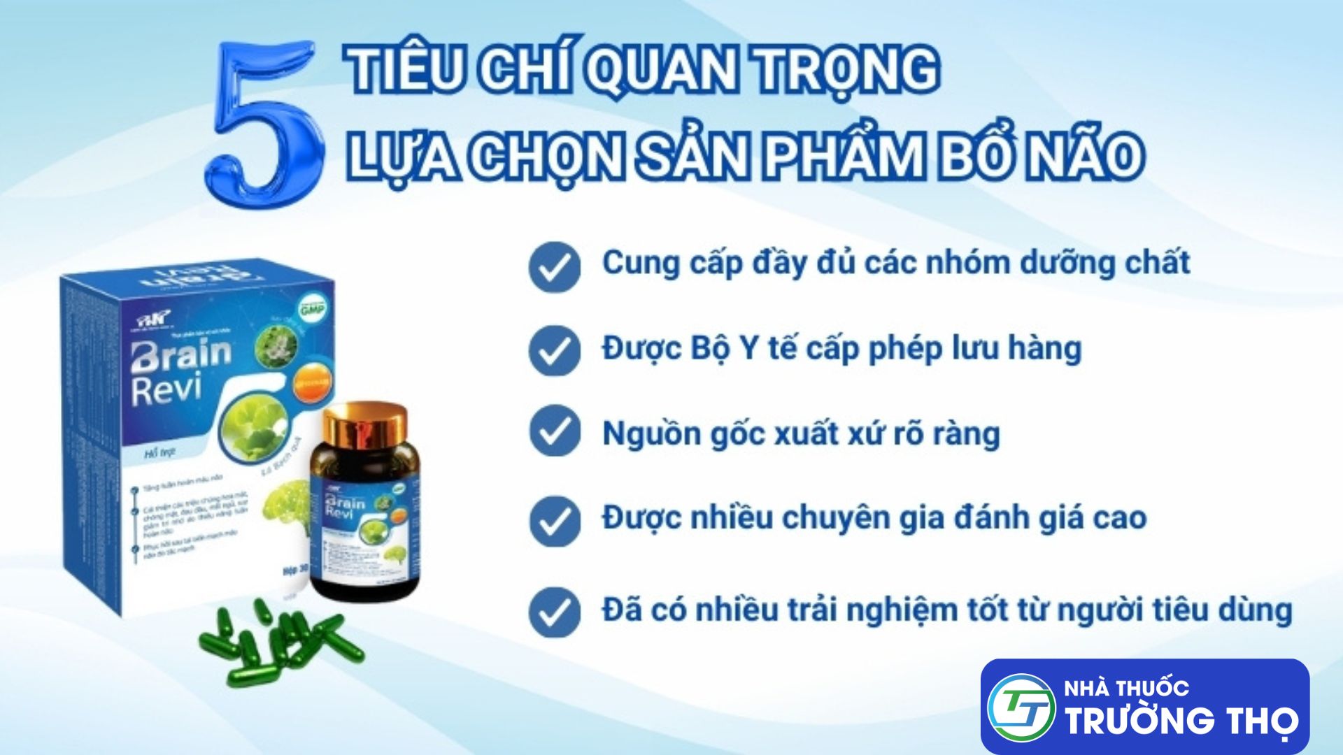 5 tiêu chí quan trọng lựa chọn sản phẩm bổ não